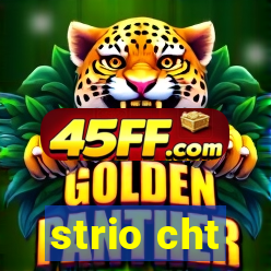 strio cht
